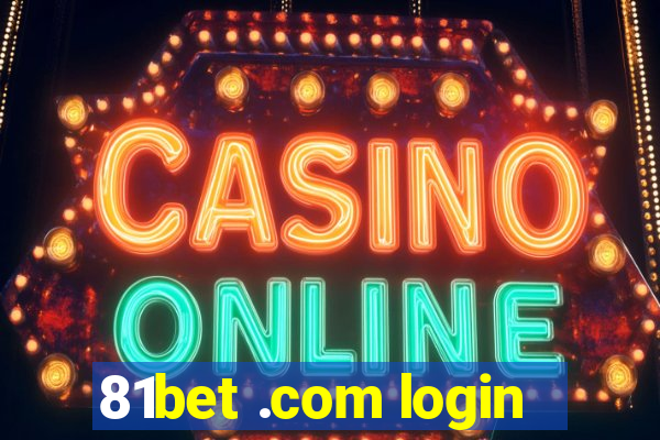 81bet .com login